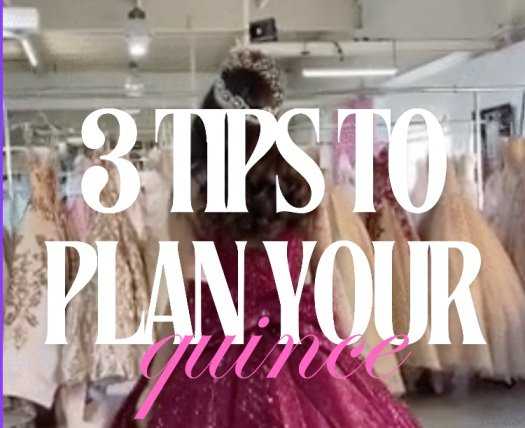 3 Essential Tips for Planning the Perfect Quinceañera